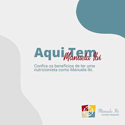 Benefícios de ter uma nutricionista como Manuela Ibi